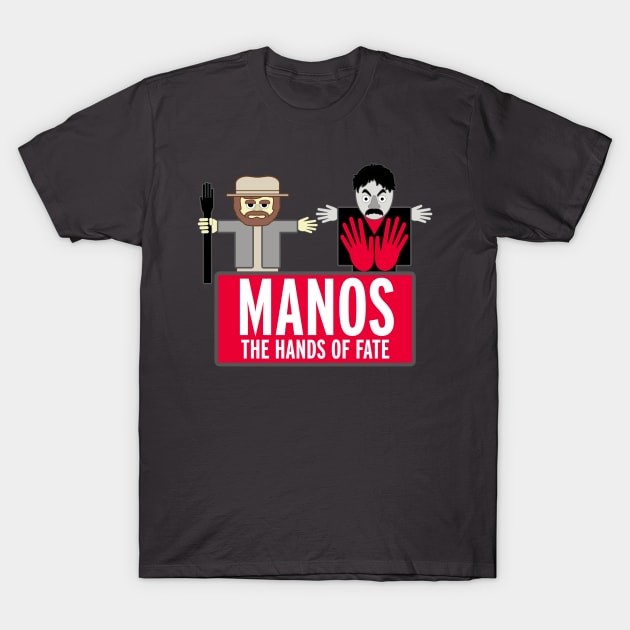 Brought to you by Manos T-Shirt by thatgeekwiththeclipons@outlook.com